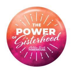 Power of Sisterhood Magnet