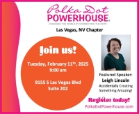 2/11/25 ~ Las Vegas Chapter (SOUTH) Member Business Connect Featuring Speaker Leigh Lincoln 