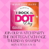 3/13/25~ Las Vegas Chapter SPECIAL EVENT WATCH PARTY for I Rock The Dot Day