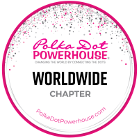 Polka Dot Powerhouse Worldwide Online Connect- February 4 2025 (3-5 PM CT) 